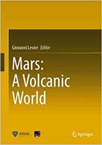 【预订】Mars: A Volcanic World 9783030841027