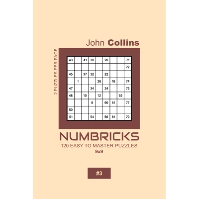 预订 Numbricks - 120 Easy To Master Puzzles 9x9 - 3: 9781657130104