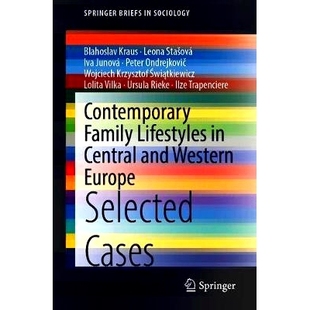 预订 Contemporary Family Lifestyles in Central and Western Europe: Selected Cases 中欧与西欧当代家庭生活方式:部分实例: