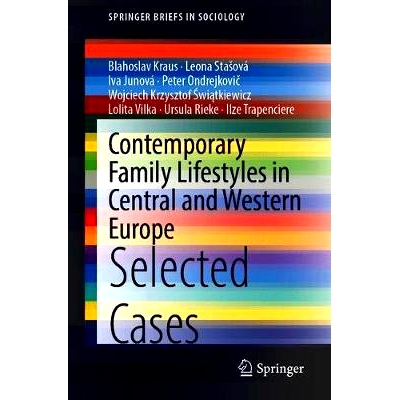 预订 Contemporary Family Lifestyles in Central and Western Europe: Selected Cases 中欧与西欧当代家庭生活方式：部分实例: