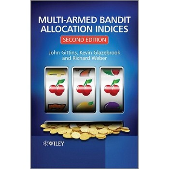 【预售】Multi-Armed Bandit Allocation Indices 2E