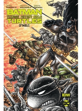 现货 Batman/Teenage Mutant Ninja Turtles Omnibus: 9781779513403