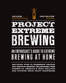 【预售】Project Extreme Brewing: An Enthusiast’s Guide to Extreme Brewing at Home
