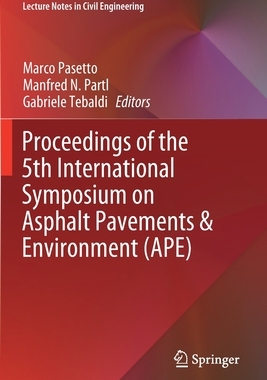 【预订】Proceedings of the 5th International Symposium on Asphalt Pavements & Environment (APE)