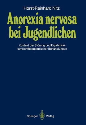 【预订】Anorexia nervosa bei Jugendlichen