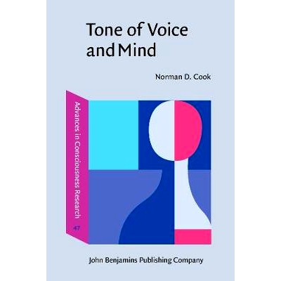 预订 Tone of Voice and Mind. The connections between intonation, emotion, cognition and consciousness.: 9789027251732