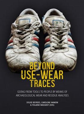 [预订]Beyond Use-Wear Traces 9789464260007