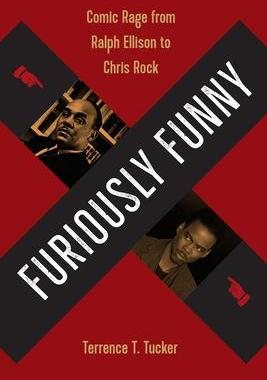 [预订]Furiously Funny: Comic Rage from Ralph Ellison to Chris Rock 9780813068268