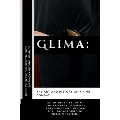 预订 Glima: The Art and History of Viking Combat: An in-depth study of the complex defensive strategies and historical b