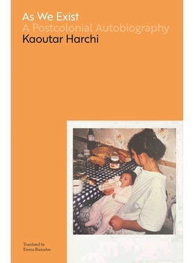 预订 As We Exist: A Postcolonial Autobiography: 9781635422849