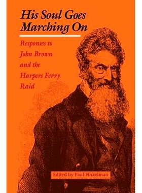 预订 His Soul Goes Marching on: 9780813915371