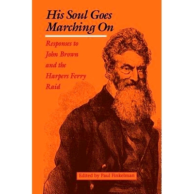 预订 His Soul Goes Marching on: 9780813915371