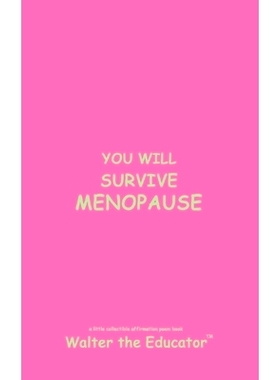 预订 You Will Survive Menopause: Read Daily for Affirmation Book Series