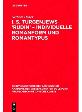 预订 I. S. Turgenjews ‘Rudin’ – Individuelle Romanform und Romantypus: 9783112712580