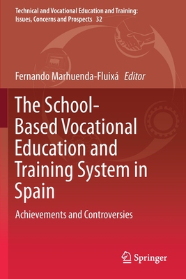 【预订】The School-Based Vocational Education and Training System in Spain