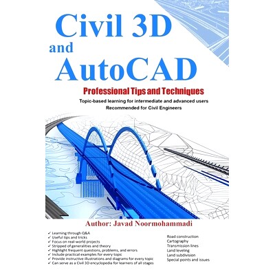 预订 Civil 3D and AutoCAD Professional Tips and Techniques: Topic-based learning for intermediate and advanced users Rec