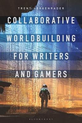 【预订】Collaborative World Building for Writers and Gamers
