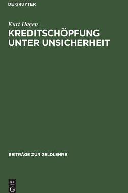 【预订】Kreditschöpfung unter Unsicherheit 9783110065480
