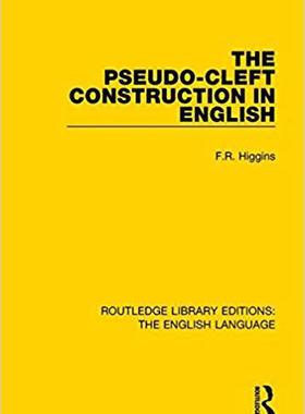 【预售】The Pseudo-Cleft Construction in English
