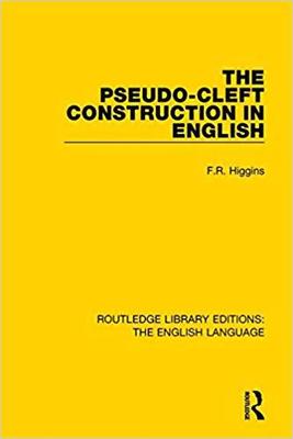 【预售】The Pseudo-Cleft Construction in English