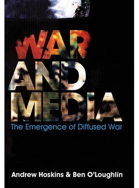预订 War And Media - The Emergence Of Diffused War 战争与媒体: 9780745638492