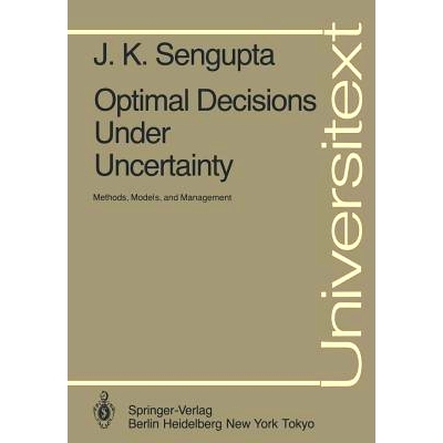 预订 Optimal Decisions Under Uncertainty: Methods, Models, and Management: 9783540150329