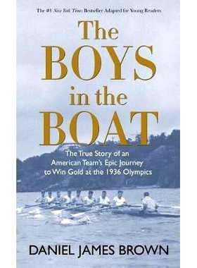 预订 The Boys in the Boat: The True Story of an American Team’s Epic Journey to Win Gold at the 1936 Olympics: 97814104