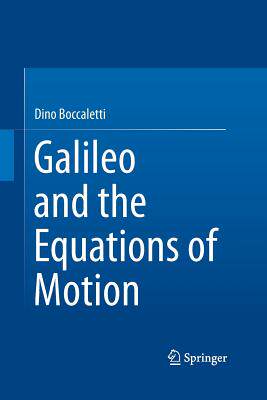 【预订】Galileo and the Equations of Motion