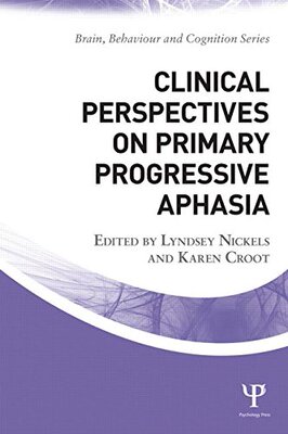 【预订】Clinical Perspectives on Primary Progressive Aphasia