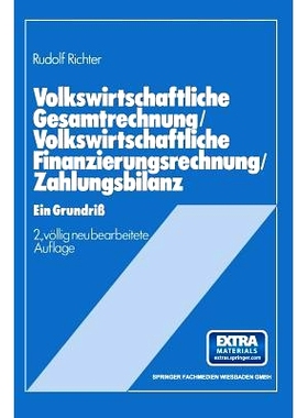 预订 Volkswirtschaftliche Gesamtrechnung — Volkswirtschaftliche Finanzierungsrechnung — Zahlungsbilanz: Ein Grundriß: