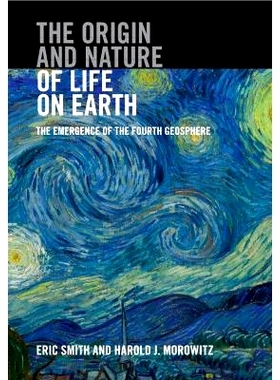 预订 The Origin and Nature of Life on Earth: The Emergence of the Fourth Geosphere 地球生命的起源与本质：第四地圈的出现: