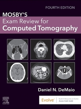 预订 Mosby’s Exam Review for Computed Tomography Mosby 计算机断层扫描考试复习: 9780323871365