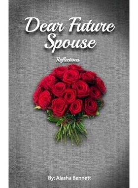 预订 Dear Future Spouse: Reflections: 9780998627519