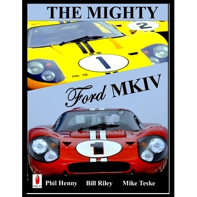 预订 The Mighty FORD MKIV: Undefeated Two races Two Victories: 9798724954136