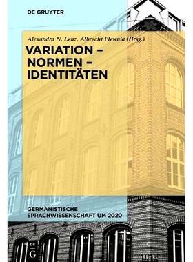 预订 Variation – Normen – Identitäten 变异 - 规范 - 身份: 9783110536737