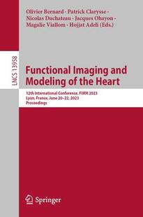9783031353017 预订 Conference Imaging 12th France Lyon the 2023 Functional Heart Modeling Fimh and International