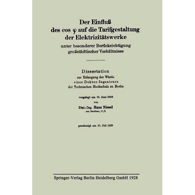 预订 Der Einfluß des cos ? auf die Tarifgestaltung der Elektrizitätswerke unter besonderer Berücksichtigung großstä