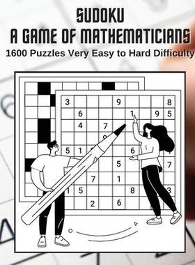 [预订]Sudoku A Game for Mathematicians 1600 Puzzles Very Easy to Hard Difficulty 9781088091180