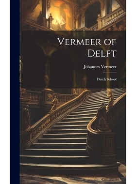 预订 Vermeer of Delft: Dutch School: 9781020519734