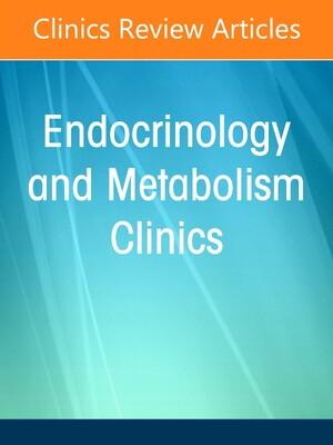 【预订】Androgens in Women: Too Much, Too Little, Just Right, an Issue of Endocrinology and Metabolism Clinics of ...