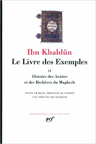 【预订】Le livre des exemples, Vol. 2. Histoire des Arabes et des Berbères  9782070116218