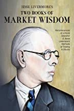 【预订】Jesse Livermore’s Two Books of Market Wisdom: Reminiscences of a Stock Operator & Jesse Livermore’s Method...