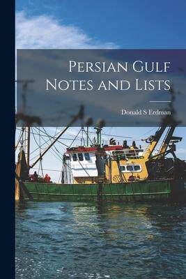 [预订]Persian Gulf Notes and Lists 9781014763754