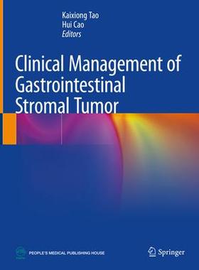 预订 Clinical Management of Gastrointestinal Stromal Tumor