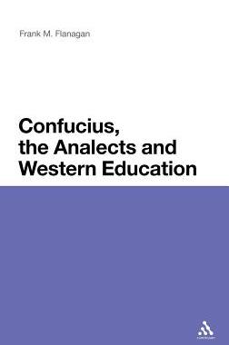 【预订】Confucius, the Analects and Western Education