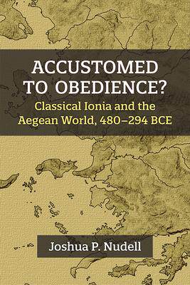 [预订]Accustomed to Obedience? 9780472133376
