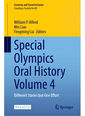 预订 Special Olympics Oral History Volume 4: Different Stories but One Effort 特奥会口述史 第4卷：不同的故事、但同一种努