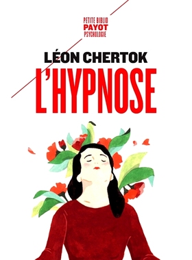 预订 L’hypnose : théorie, pratique et technique 催眠：理论、实践和技术: 9782228924726