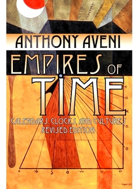 预订 Empires of Time: Calendars, Clocks, and Cultures, Revised Edition: 9780870816727