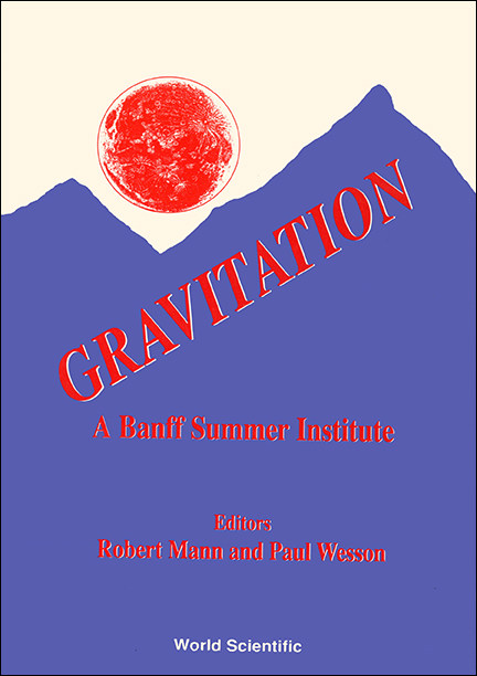 【预订】gravitation: a banff summer institute